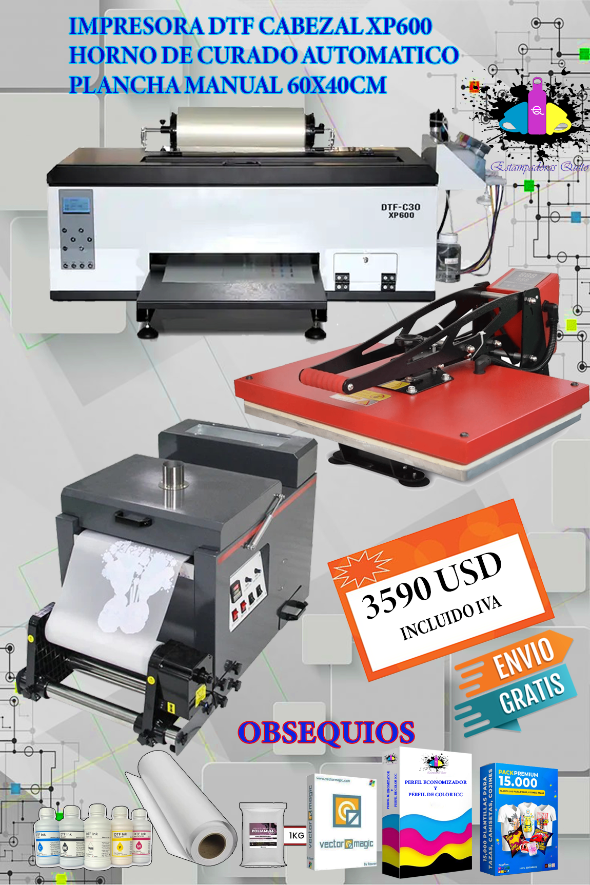 IMPRESORA DTF CABEZAL XP600 MAS HORNO AUTOMATICO MAS PLANCHA MANUAL 60X40CM